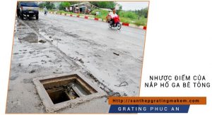 nhược điểm nắp hố ga bê tông