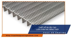 thiet-ke-cau-tao-luoi-chan-rac-bang-thep