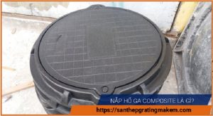 đơn vị bán nắp hố ga composite